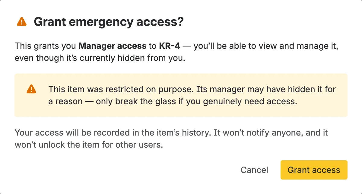 The "Grant emergency access?" confirmation, explaining that the grant gives Manager access, is recorded in the item's history, sends no notification, and does not unlock the item for other users